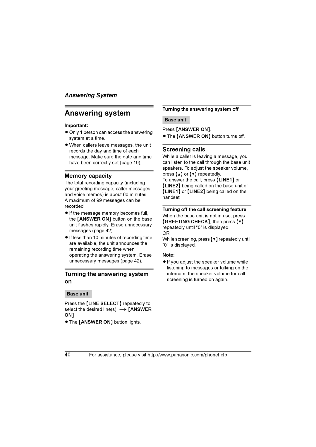 Panasonic KX-TG6702, KX-TG6700 Answering system, Memory capacity, Turning the answering system on, Screening calls 