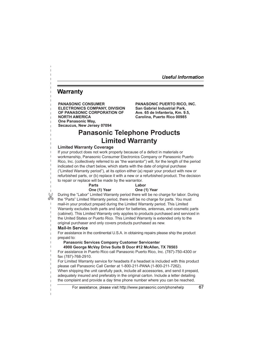 Panasonic KX-TG6700 Warranty, San Gabriel Industrial Park, Ave de Infantería, Km, One Panasonic Way Secaucus, New Jersey 