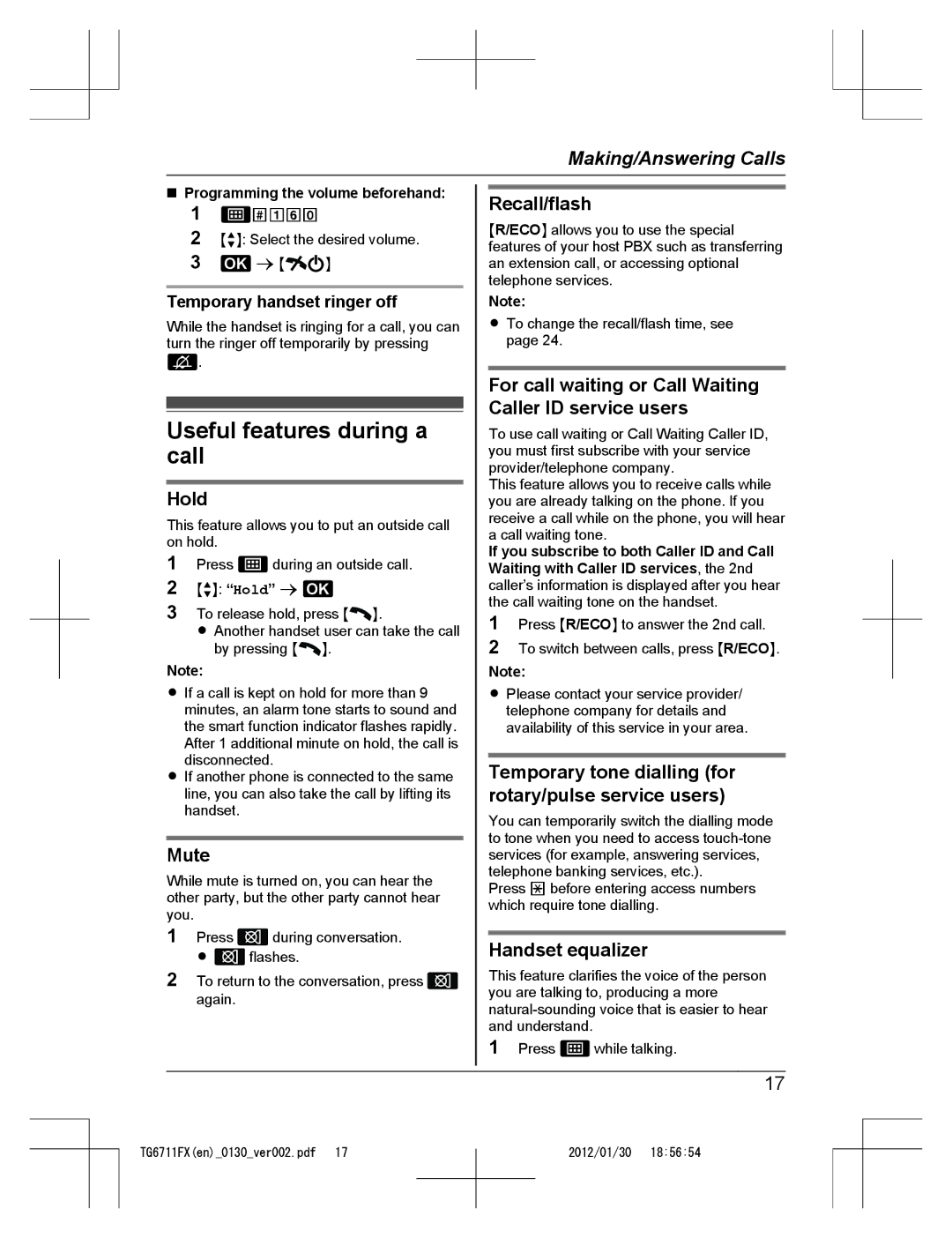 Panasonic KX-TG6711FX operating instructions Useful features during a, Call 