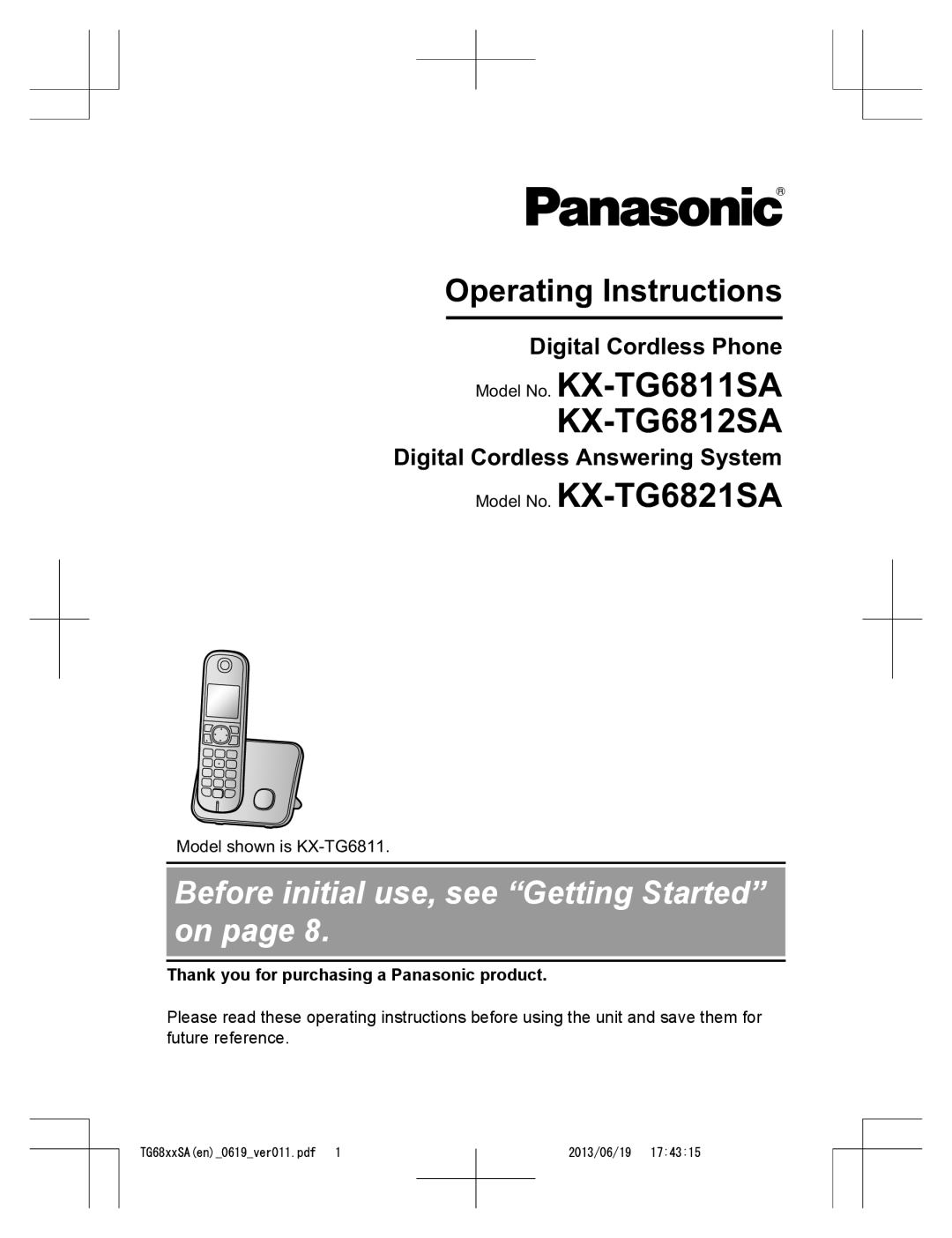 Panasonic KX-TG6811SA operating instructions Digital Cordless Phone, Digital Cordless Answering System, 2013/06/19 