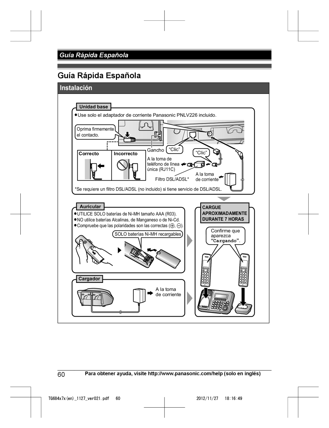 Panasonic KX-TG6873, KX-TG6872, KX-TG6842, KX-TG6845 Guía Rápida Española, Unidad base, Correcto, Auricular, Cargador 