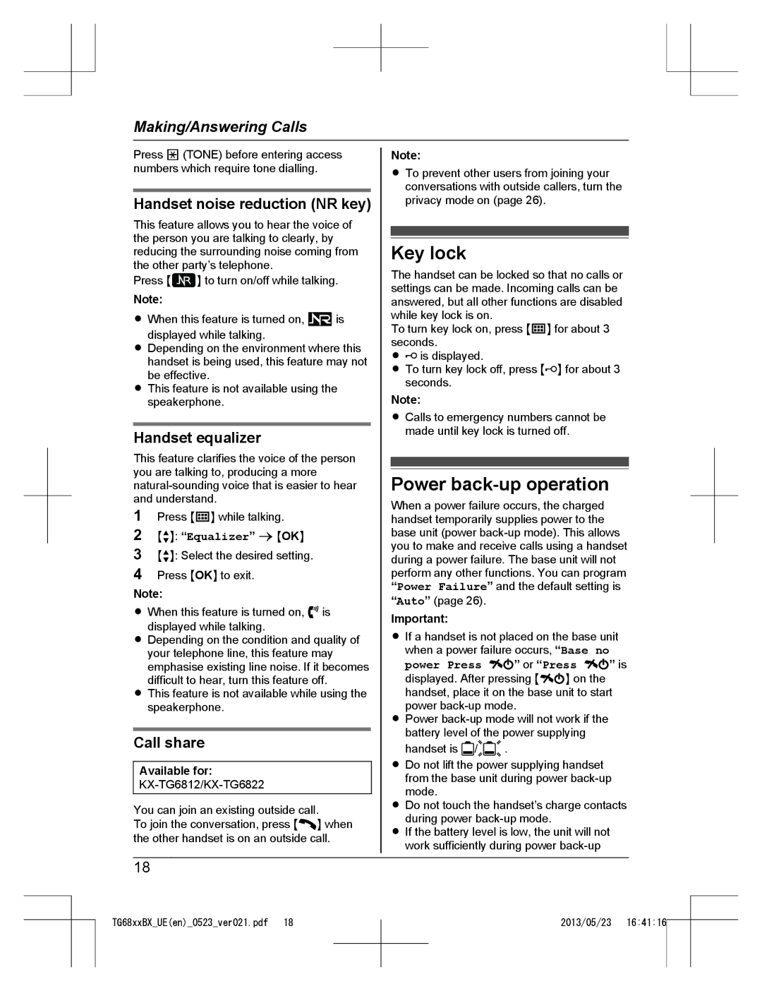 Panasonic KX-TG6811BX Key lock, Power back-up operation, Handset noise reduction NR key, Handset equalizer, Call share 