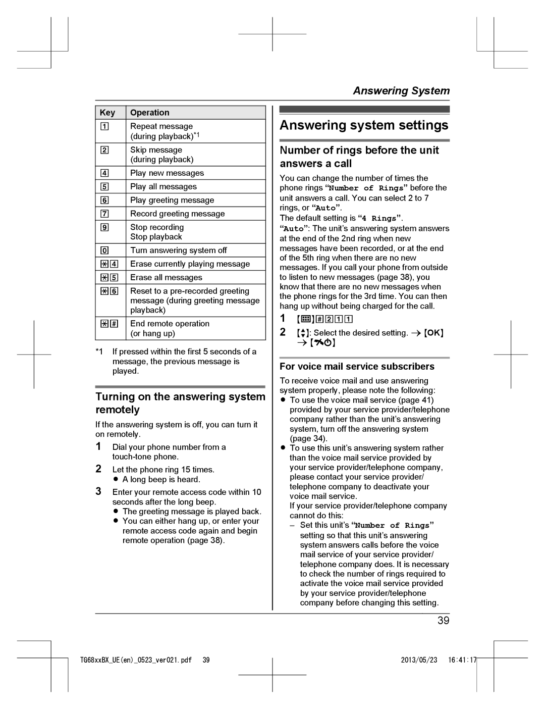 Panasonic KX-TG6812BX, KX-TG6881UE, KX-TG6881BX Answering system settings, Turning on the answering system remotely 