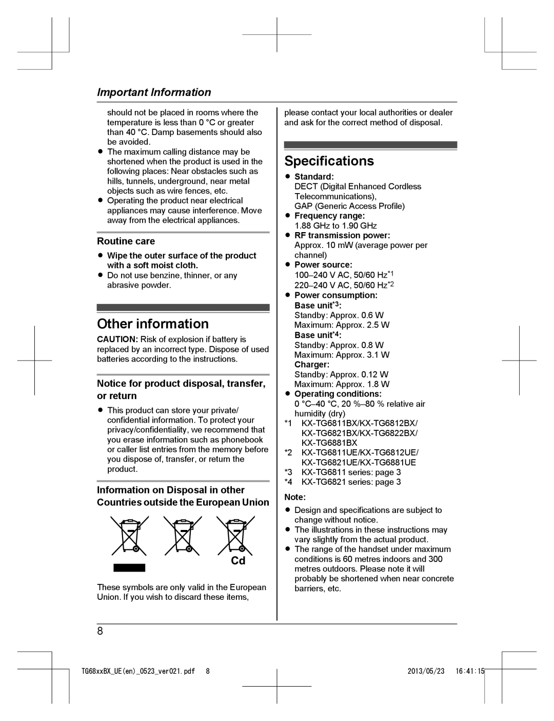 Panasonic KX-TG6881UE, KX-TG6881BX, KX-TG6811BX, KX-TG6822BX, KX-TG6812UE Other information, Specifications, Routine care 