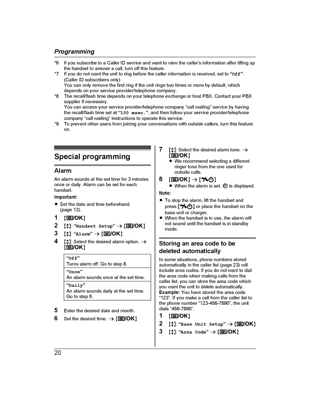 Panasonic KX-TG722AL, KX-TG2721AL Special programming, Alarm, Storing an area code to be deleted automatically 