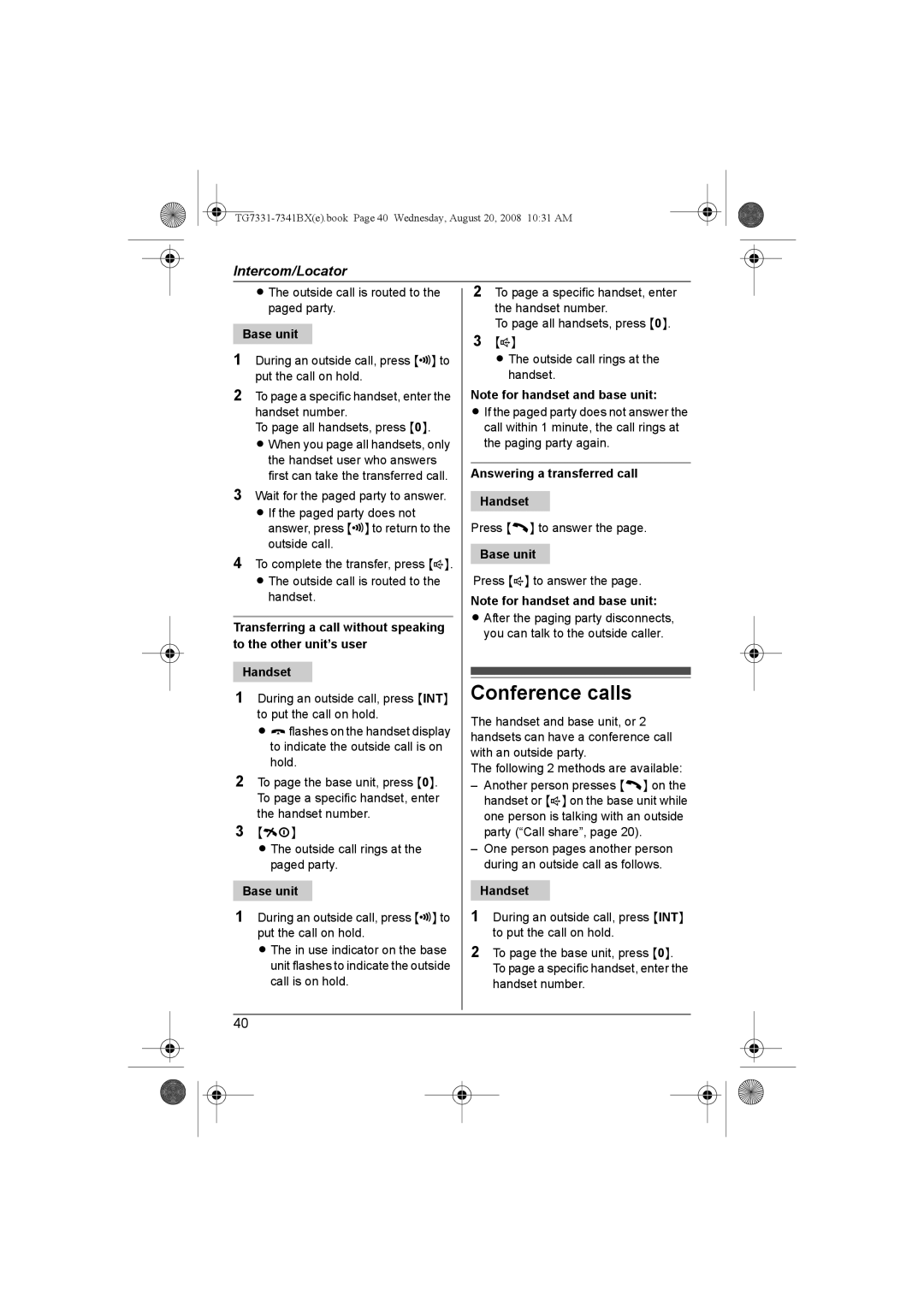 Panasonic KX-TG7341BX operating instructions Conference calls, Answering a transferred call Handset 