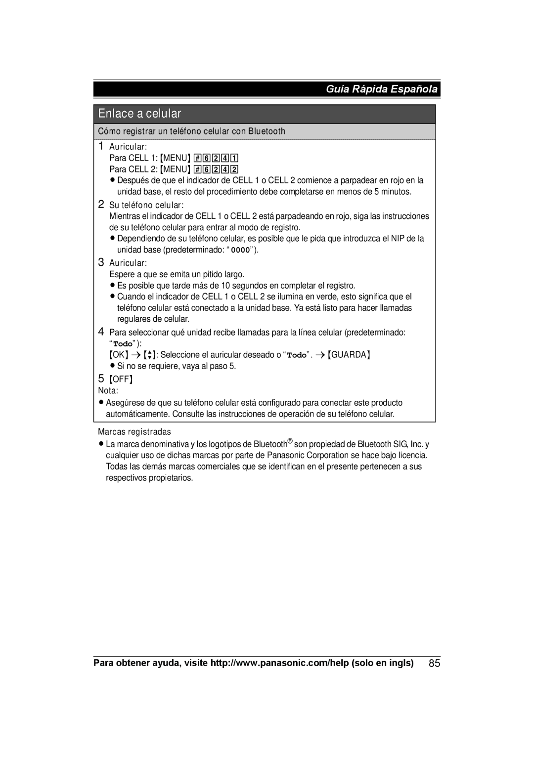 Panasonic KXTG7623B, KX-TG7624SK Cómo registrar un teléfono celular con Bluetooth Auricular, Su teléfono celular, OFF Nota 