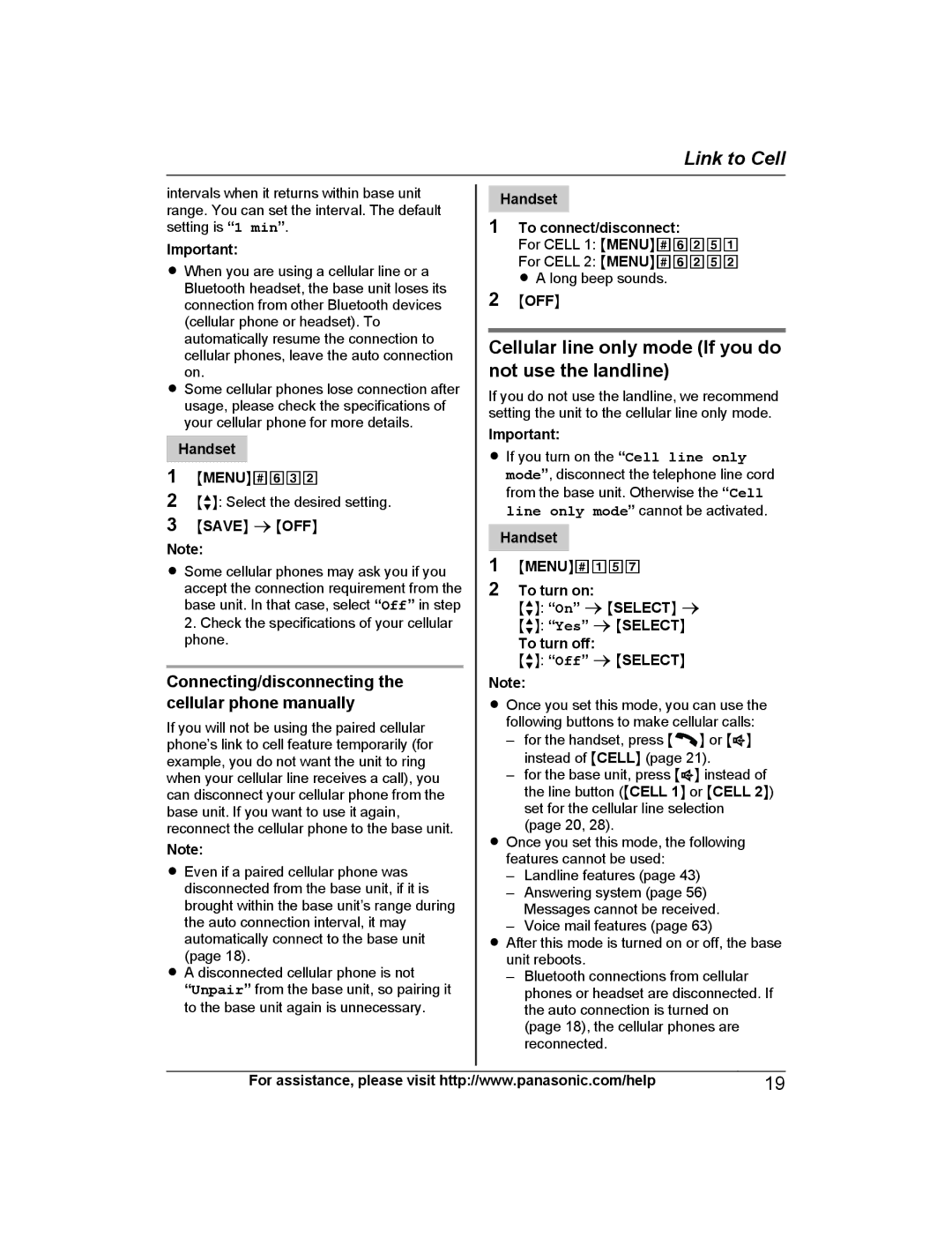 Panasonic KX-TG7871 Cellular line only mode If you do not use the landline, Handset To connect/disconnect, To turn on 