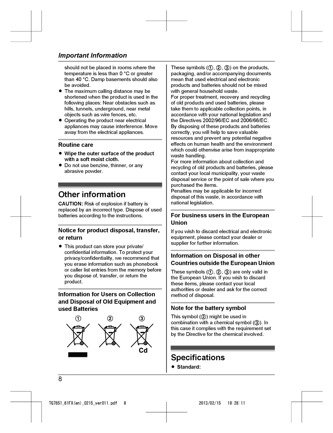 Panasonic KX-TG7851FX Other information, Specifications, Routine care, For business users in the European Union, Standard 