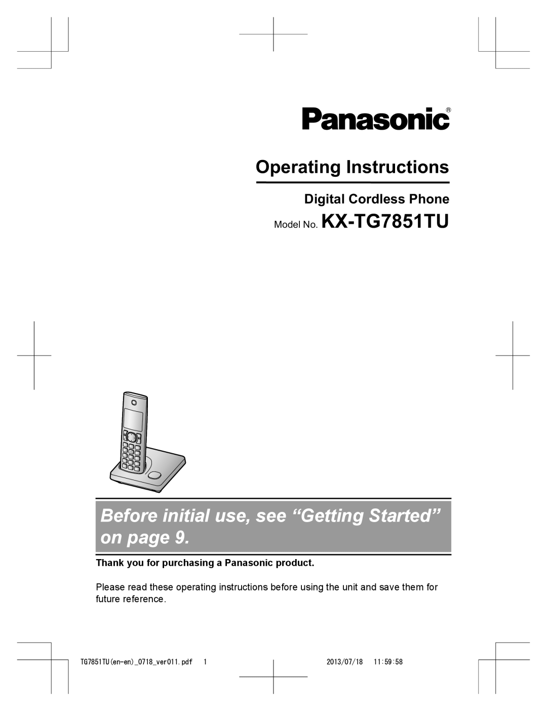 Panasonic KX-TG7851TU operating instructions Digital Cordless Phone, Thank you for purchasing a Panasonic product 