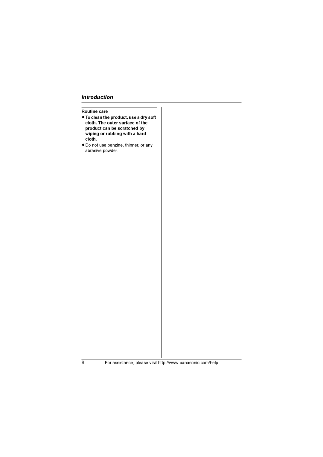 Panasonic KX-TG8231, KX-TG8232 operating instructions LDo not use benzine, thinner, or any abrasive powder 