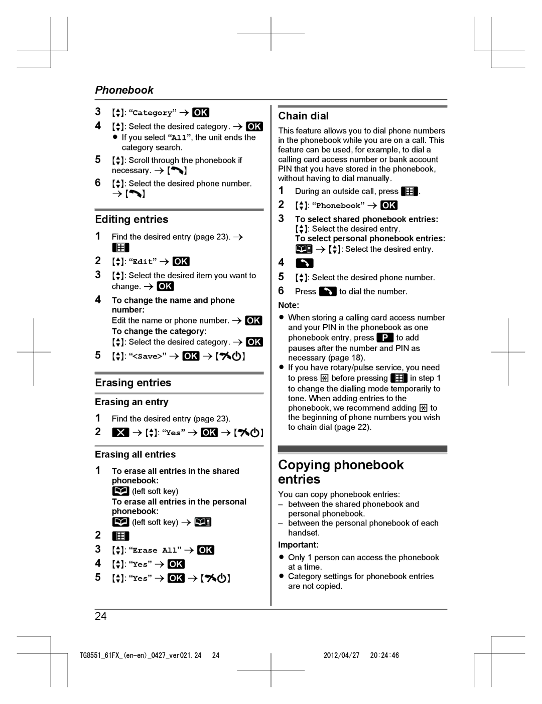 Panasonic KX-TG8561FX, KX-TG8551FX Copying phonebook entries, Editing entries, Erasing entries, Chain dial 