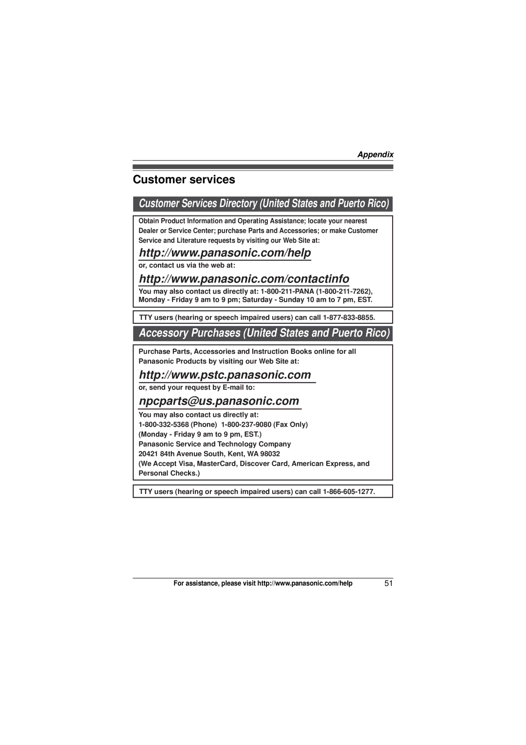 Panasonic KX-TG9322 Customer services, Or, contact us via the web at, TTY users hearing or speech impaired users can call 