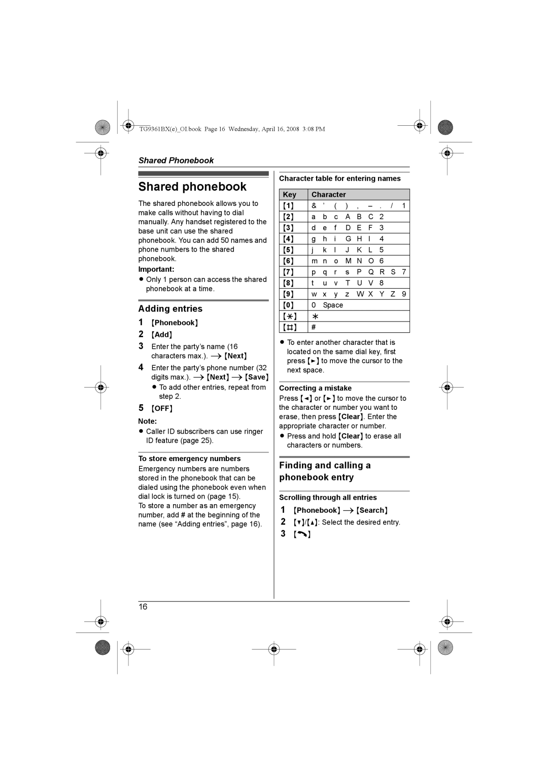 Panasonic KX-TG9361BX operating instructions Shared phonebook, Adding entries, Finding and calling a phonebook entry 