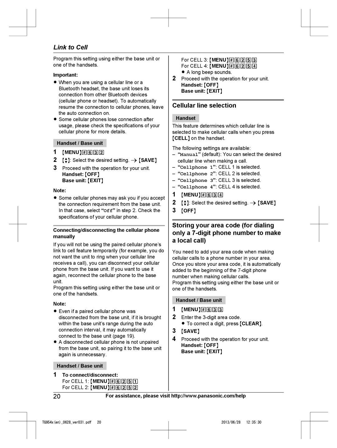 Panasonic KX-TG9542 Cellular line selection, Storing your area code for dialing, Only a 7-digit phone number to make 