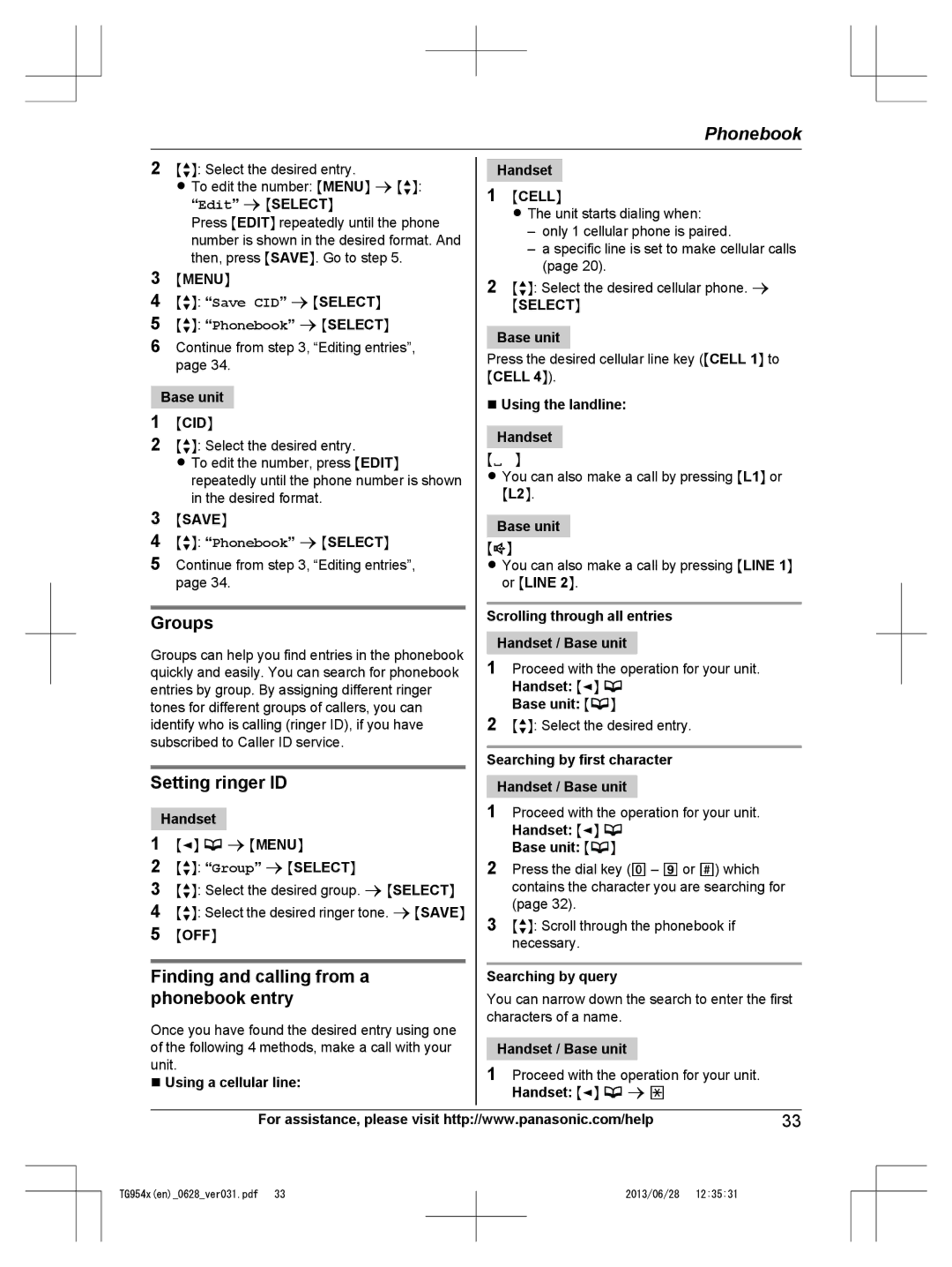 Panasonic KX-TG9541, KX-TG9542 operating instructions Finding and calling from a phonebook entry 