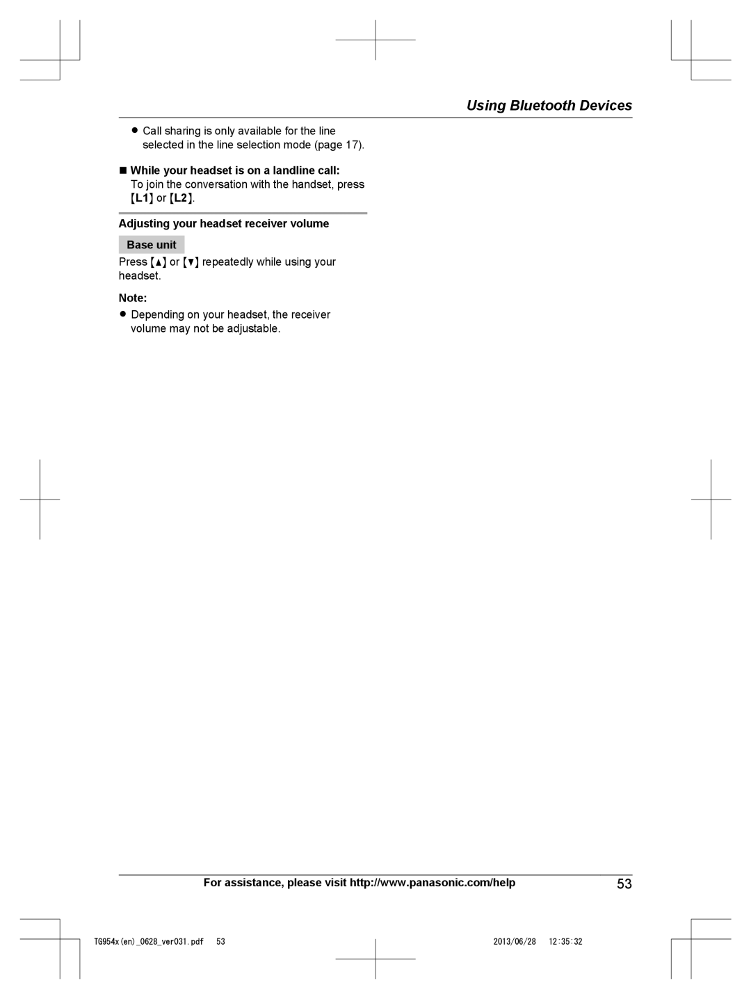 Panasonic KX-TG9541, KX-TG9542 While your headset is on a landline call, Adjusting your headset receiver volume Base unit 