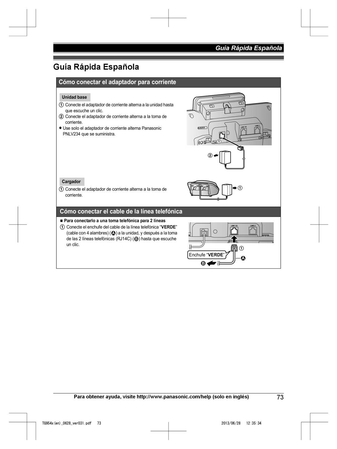 Panasonic KX-TG9541 Guía Rápida Española, Unidad base, Cargador, Para conectarlo a una toma telefónica para 2 líneas 