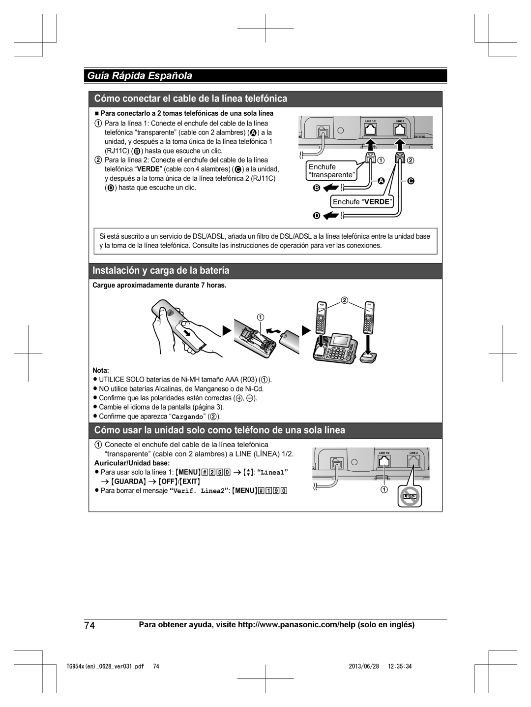 Panasonic KX-TG9542 Para conectarlo a 2 tomas telefónicas de una sola línea, Cargue aproximadamente durante 7 horas Nota 