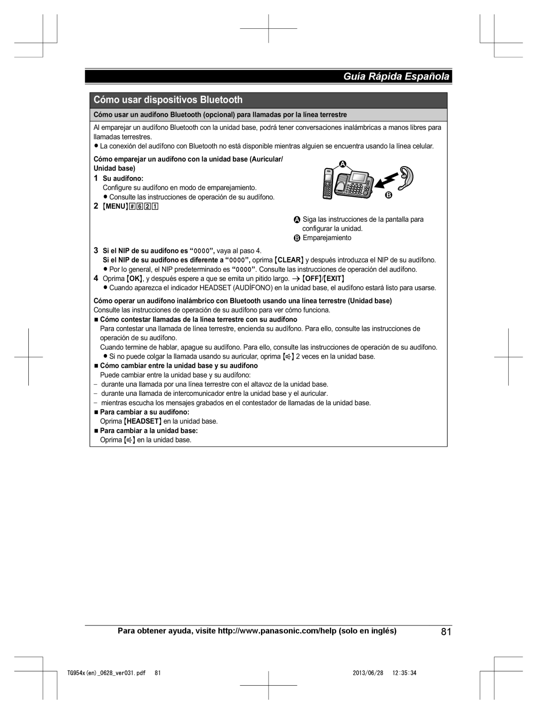 Panasonic KX-TG9541, KX-TG9542 operating instructions Si el NIP de su audífono es 0000, vaya al paso 