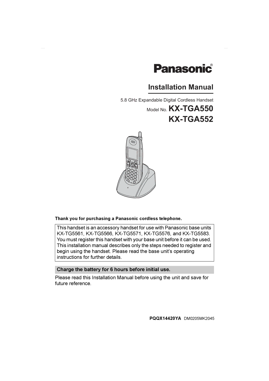 Panasonic KX-TGA552 installation manual Charge the battery for 6 hours before initial use, PQQX14420YA DM0205MK2045 