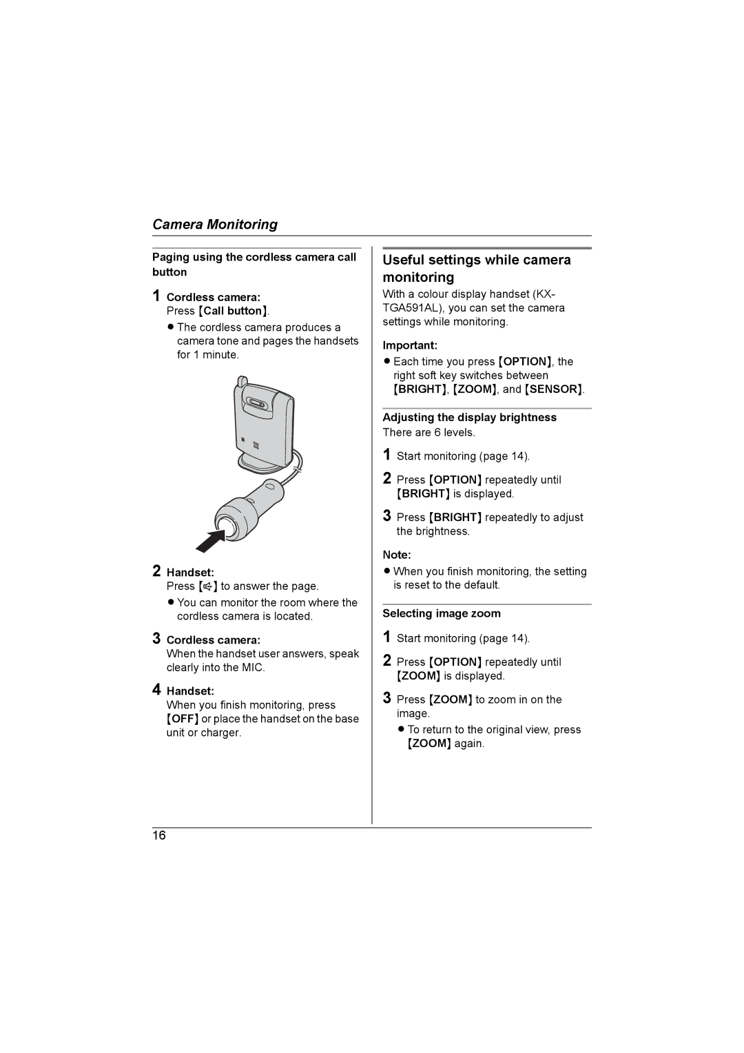 Panasonic KX-TGA593AL Useful settings while camera monitoring, Adjusting the display brightness, Selecting image zoom 