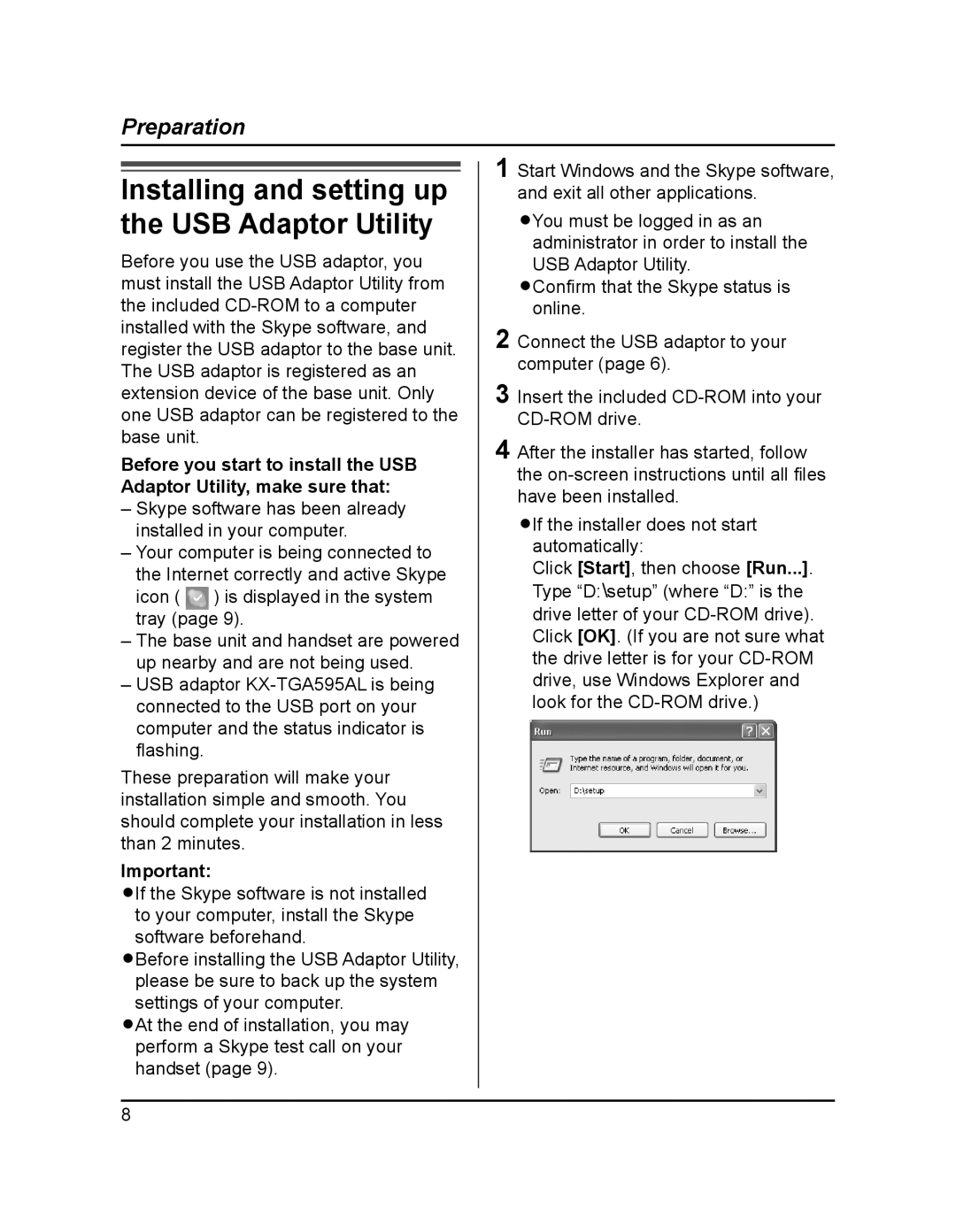 Panasonic KX-TGA595AL operating instructions Installing and setting up the USB Adaptor Utility 