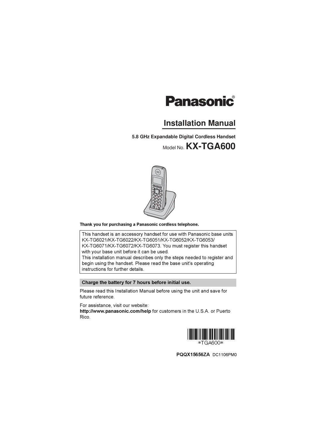 Panasonic KX-TGA600M installation manual GHz Expandable Digital Cordless Handset, PQQX15656ZA DC1106PM0 