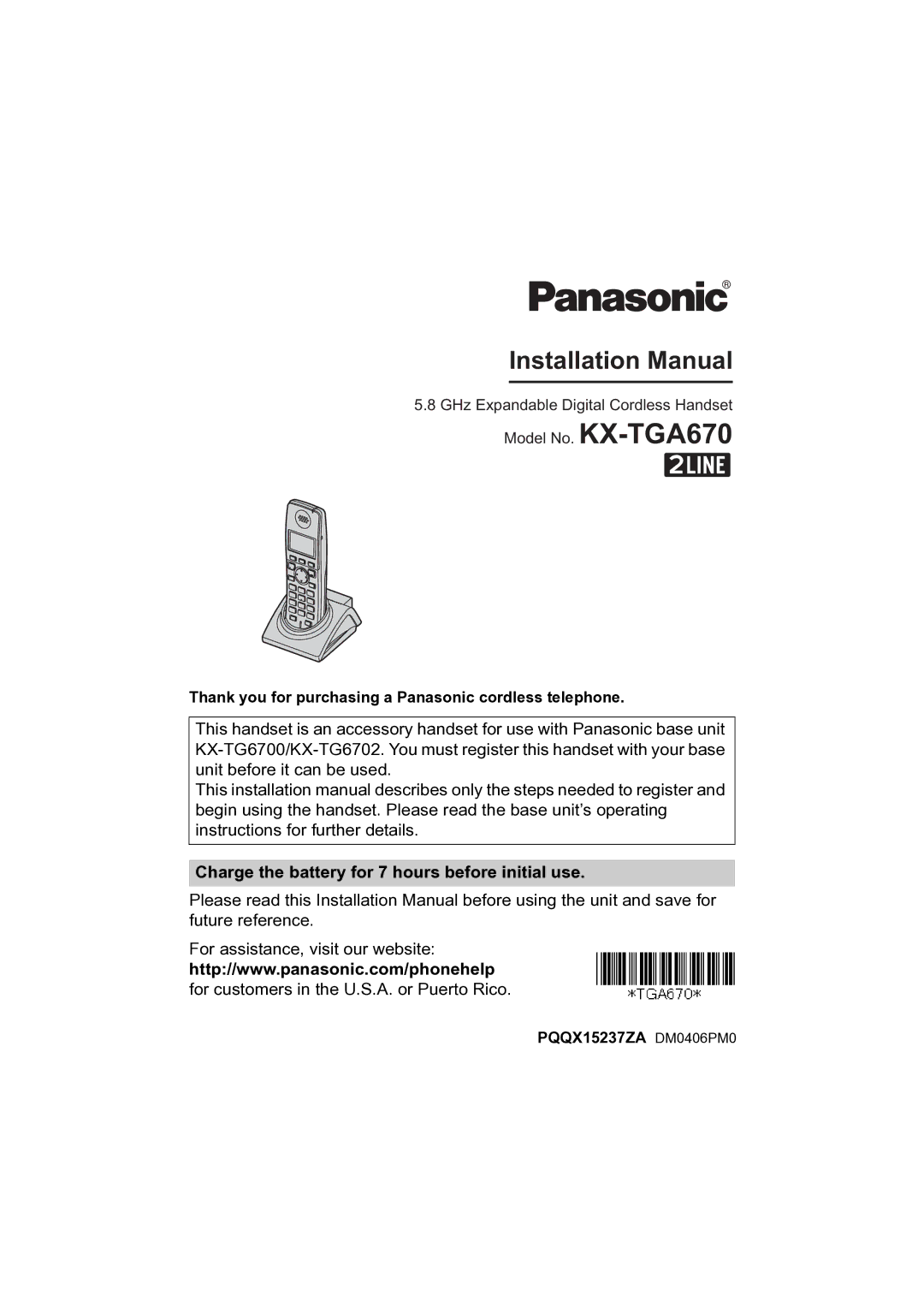 Panasonic KX-TGA670 installation manual Installation Manual, Charge the battery for 7 hours before initial use 