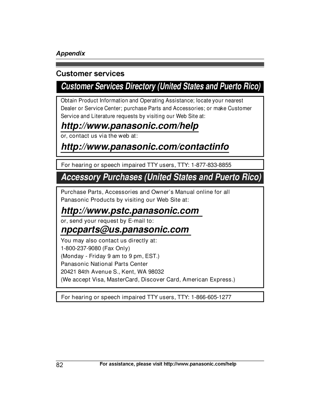 Panasonic KX-TGH264 Customer services, Or, send your request by E-mail to, You may also contact us directly at Fax Only 