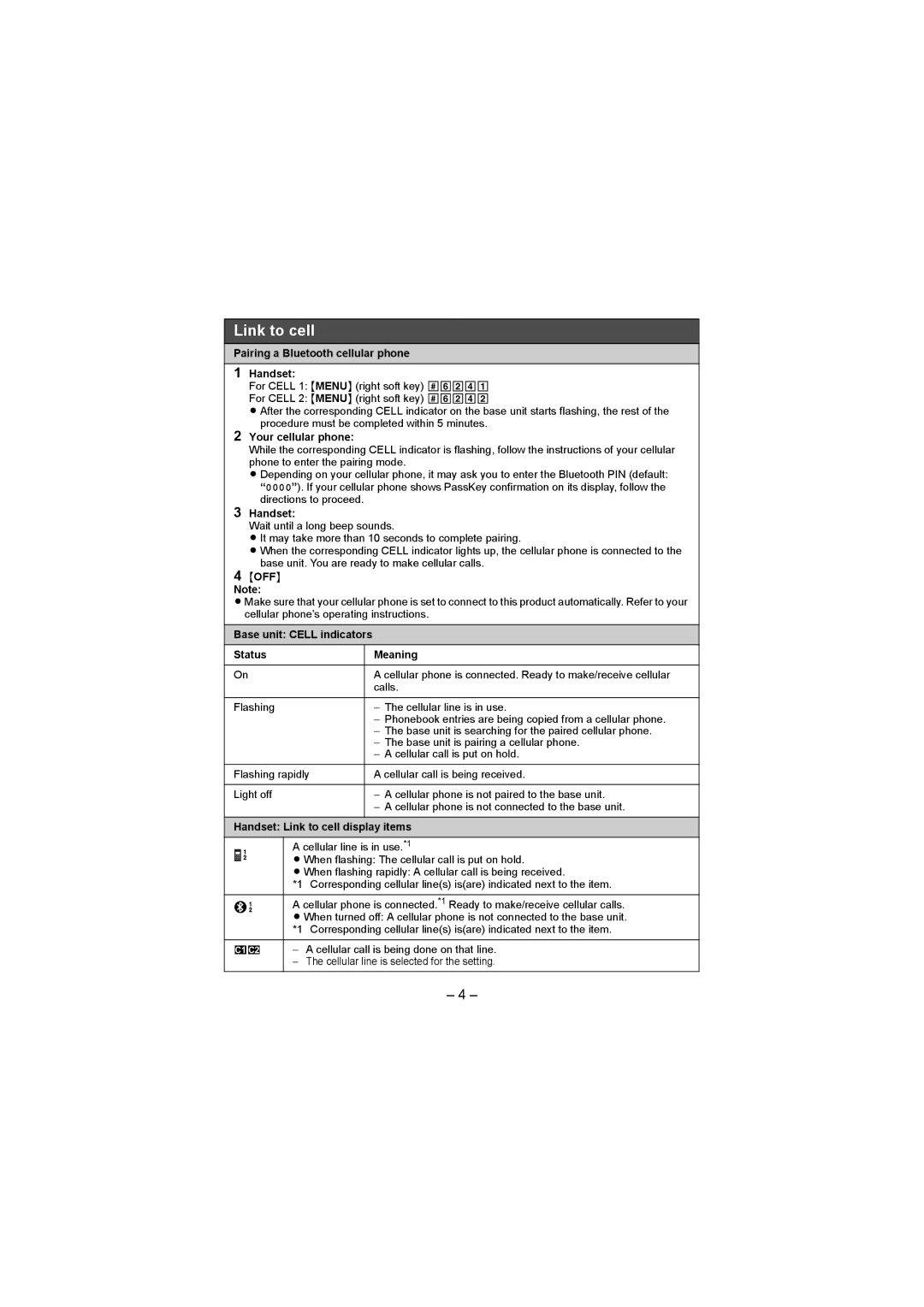 Panasonic KX-TGH264, KX-TGH260, KX-TG472SK, KX-TGH262 Pairing a Bluetooth cellular phone Handset, Your cellular phone, Off 