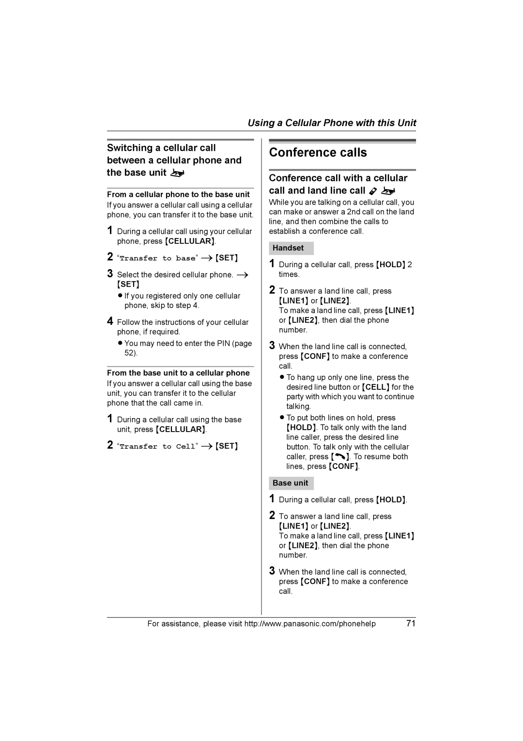 Panasonic KX-TH102-C Conference call with a cellular call and land line call Y o, From a cellular phone to the base unit 