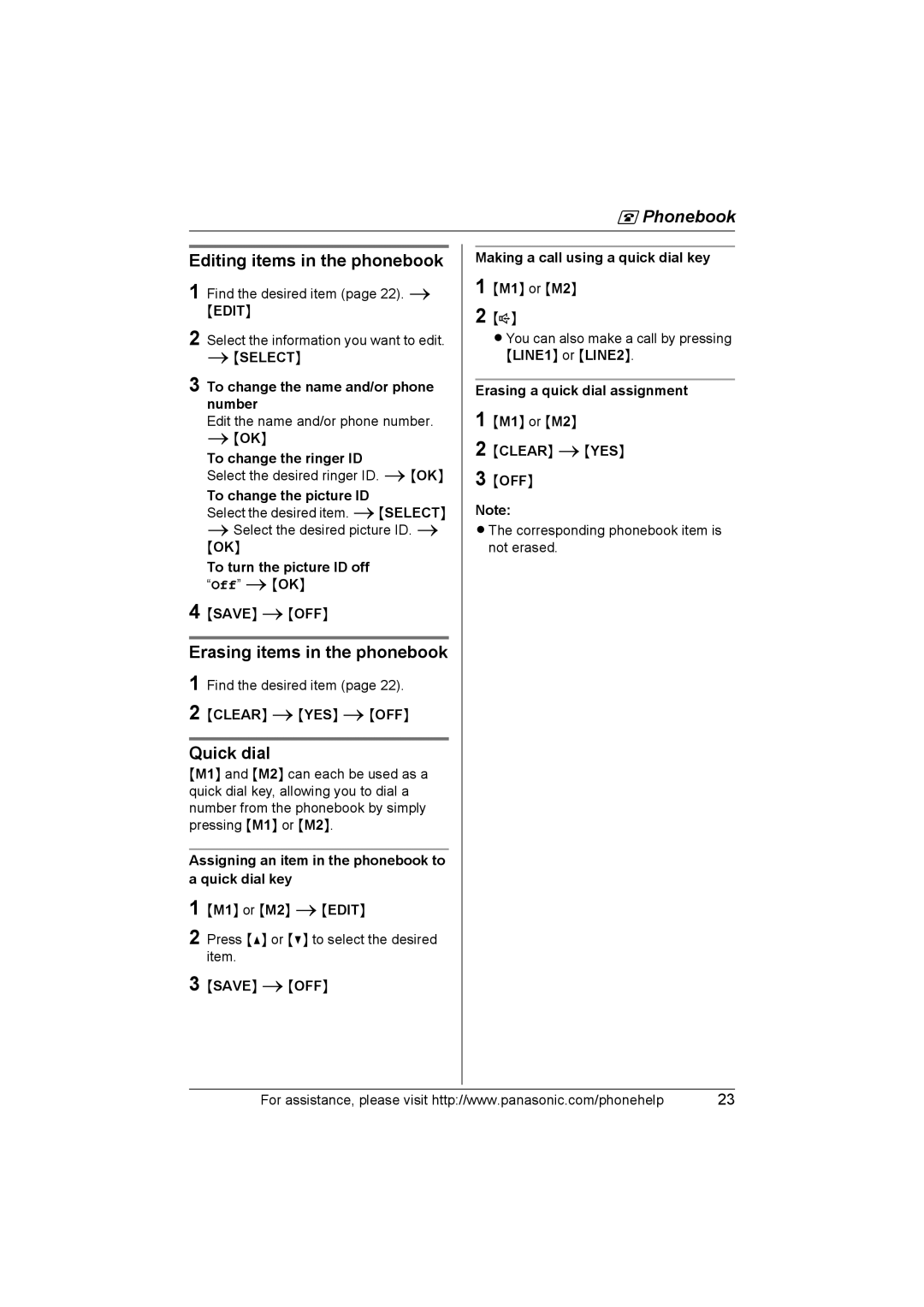 Panasonic KX-THA16 operating instructions Editing items in the phonebook, Erasing items in the phonebook, Quick dial 