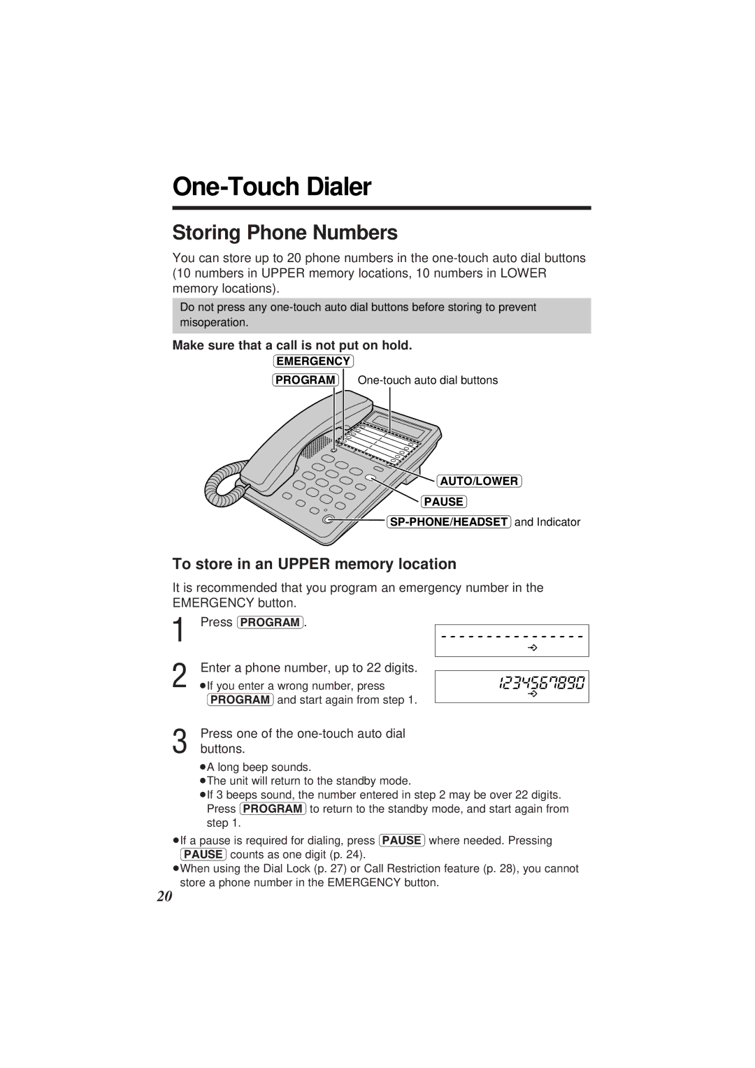 Panasonic KX-TS108W One-Touch Dialer, To store in an Upper memory location, Press one of the one-touch auto dial buttons 