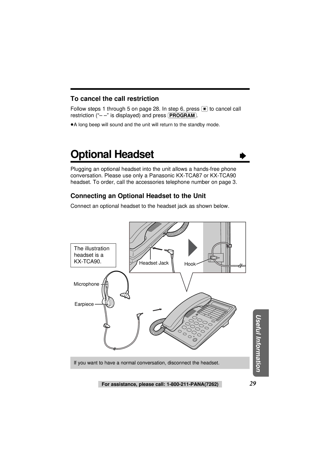 Panasonic KX-TS108W operating instructions To cancel the call restriction, Connecting an Optional Headset to the Unit 