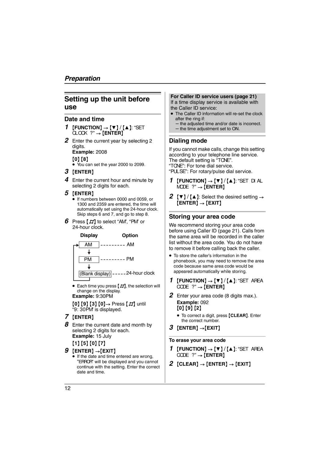 Panasonic KX-TS560MX Dialing mode, Storing your area code, Example 092 0 9, To erase your area code, Clear Enter Exit 