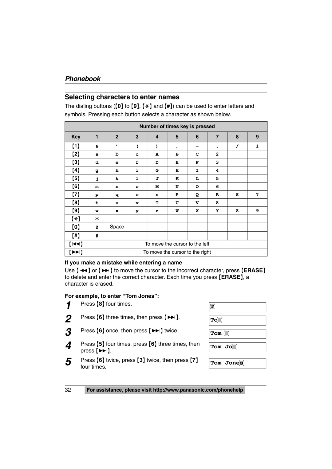 Panasonic KX-TS620W Selecting characters to enter names, Tom Tom Jo Tom Jones, If you make a mistake while entering a name 