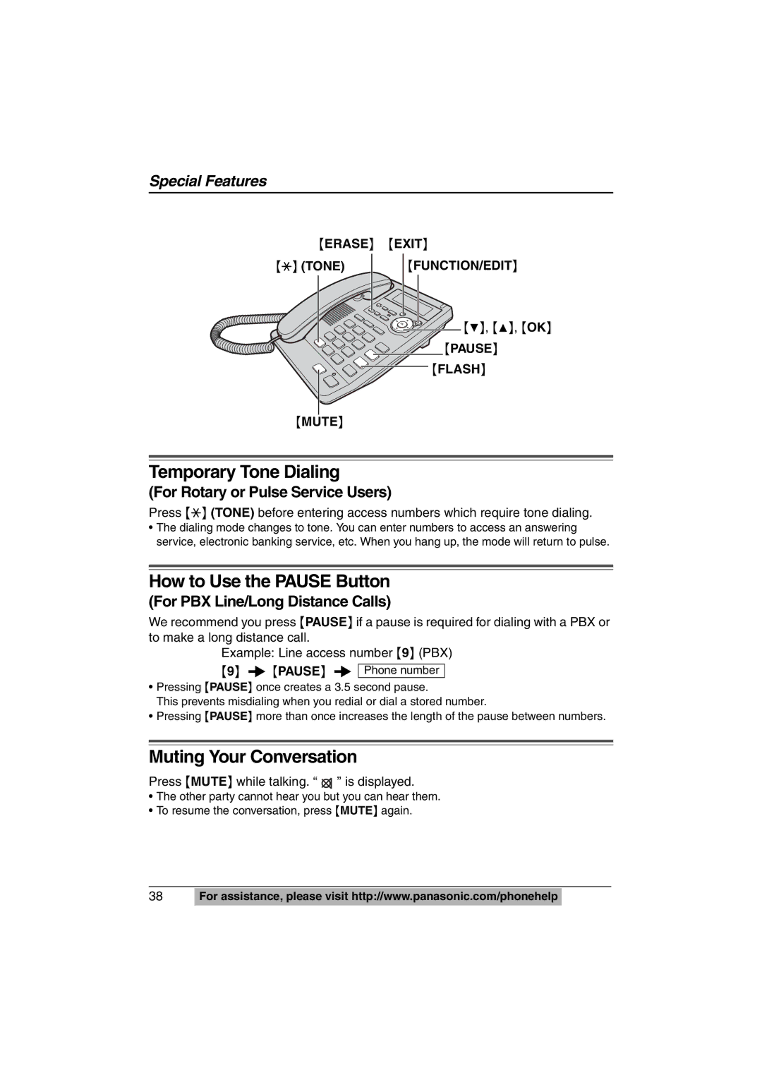 Panasonic KX-TS620W operating instructions Temporary Tone Dialing, How to Use the Pause Button, Muting Your Conversation 