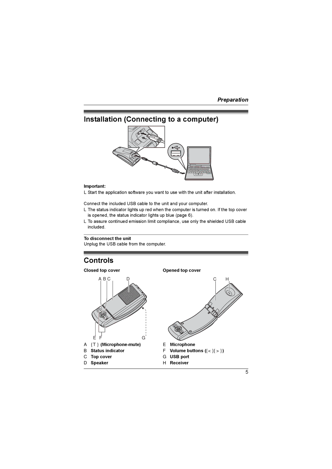 Panasonic KX-TS710 operating instructions Installation Connecting to a computer, Controls, To disconnect the unit 