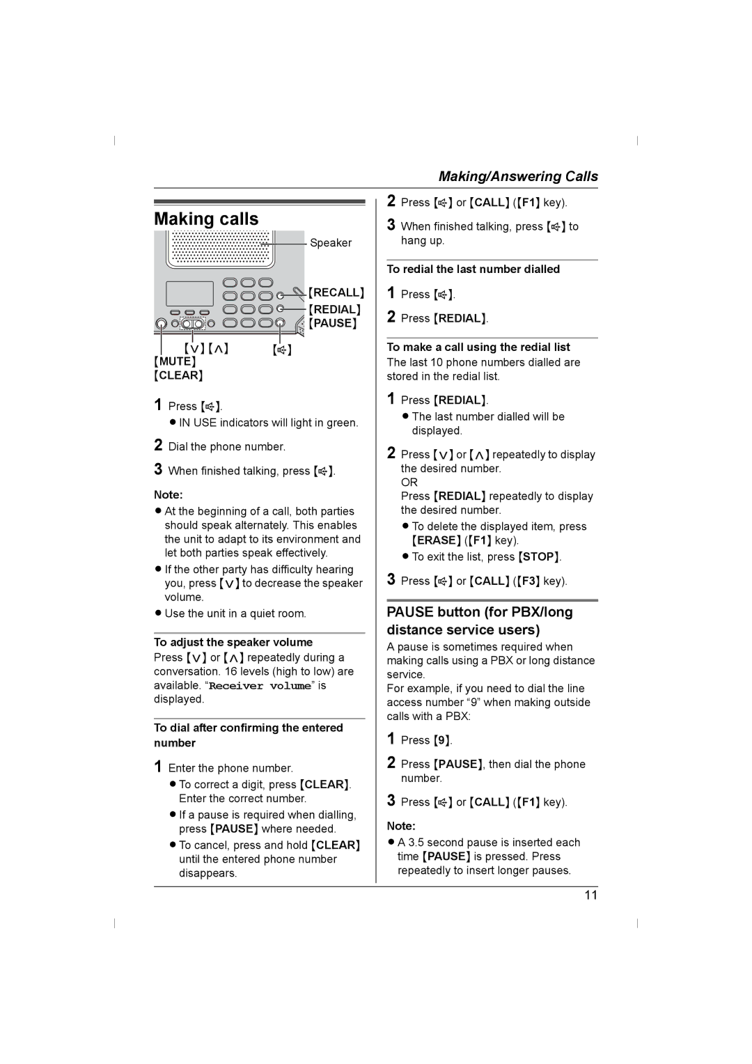 Panasonic KX-TS730AZ operating instructions Making calls, Pause button for PBX/long distance service users 