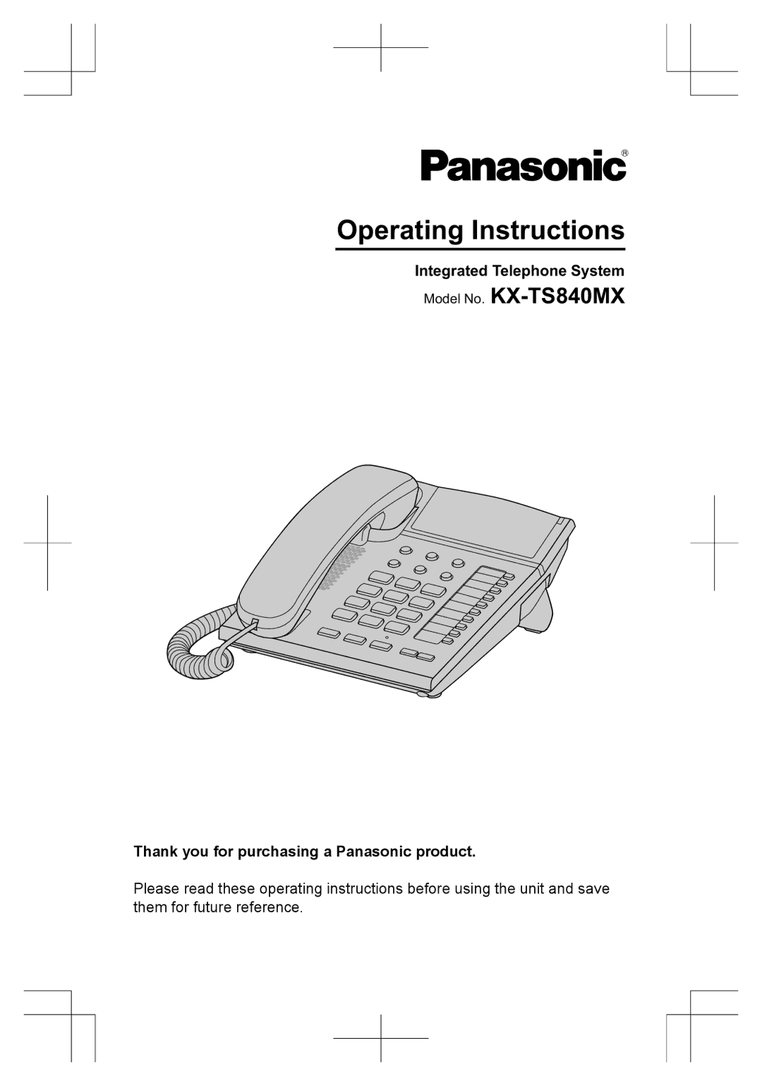 Panasonic KX-TS840MX operating instructions Operating Instructions 