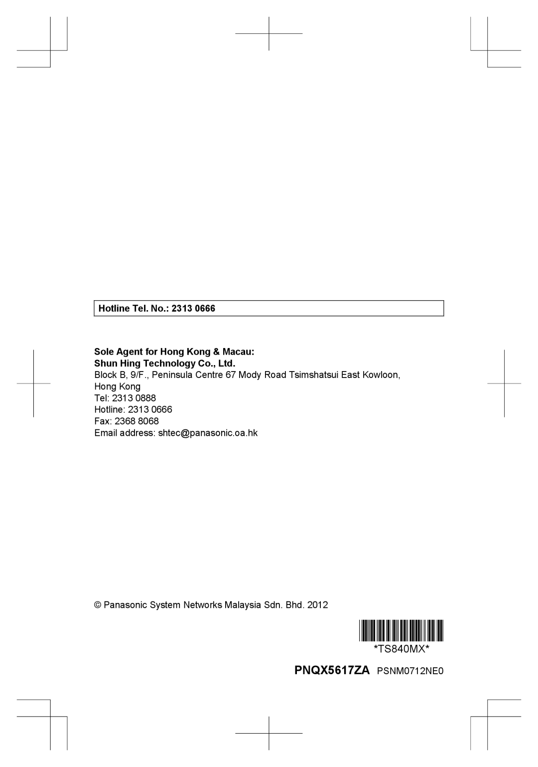 Panasonic KX-TS840MX operating instructions Hotline Tel. No Sole Agent for Hong Kong & Macau 