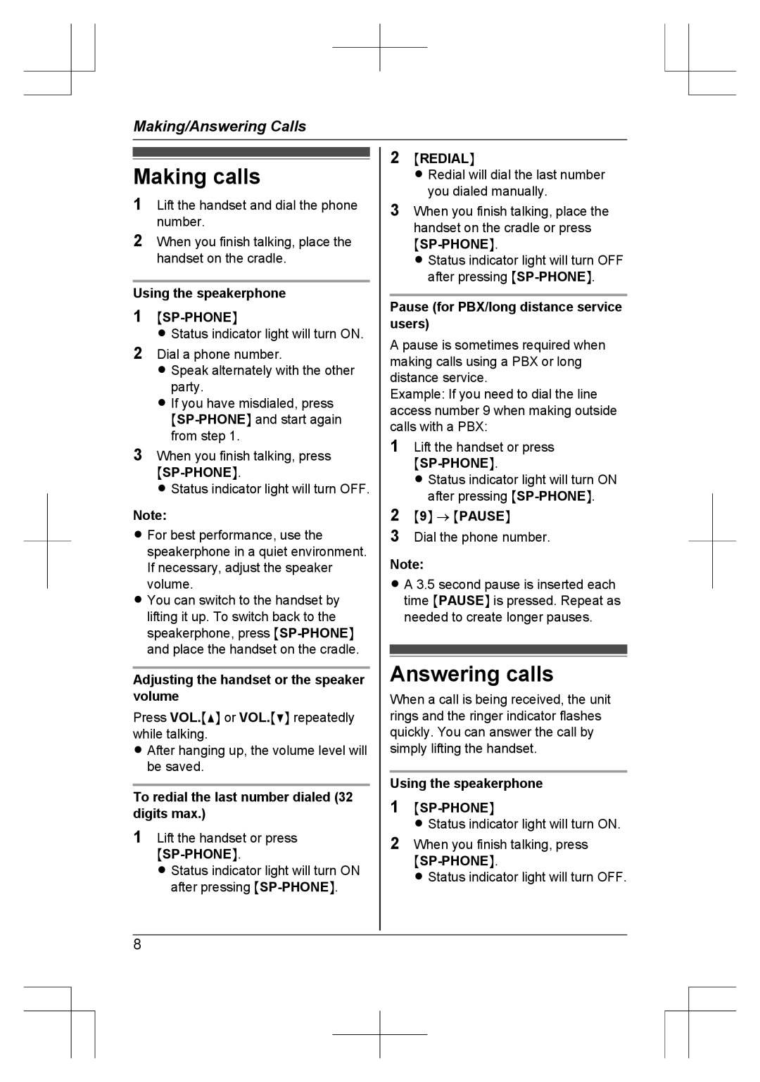 Panasonic KX-TS840MX operating instructions Making calls, Answering calls, Msp-Phonen, Mredialn, M9N → Mpausen 