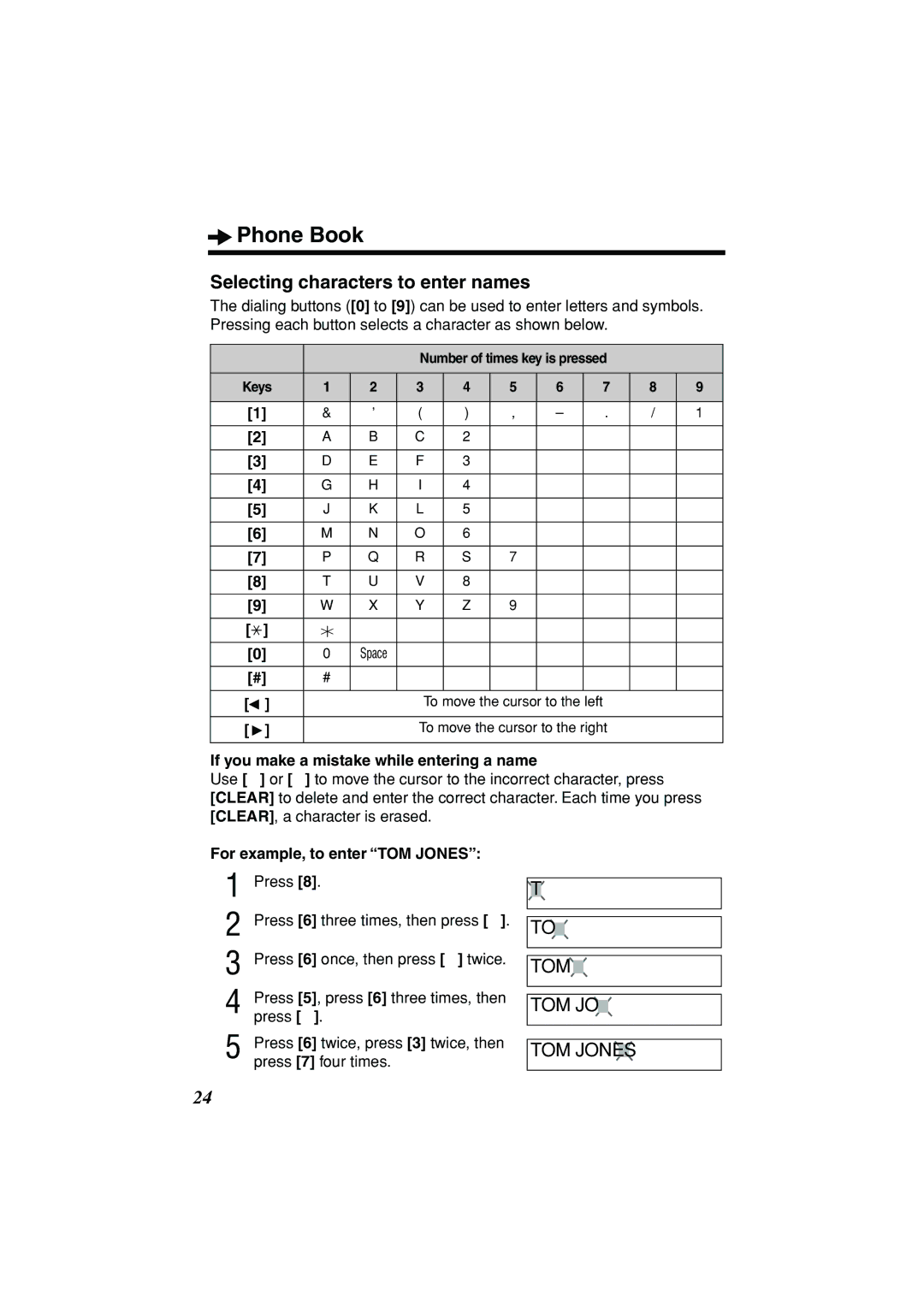 Panasonic KX-TSC11B Phone Book, Selecting characters to enter names, If you make a mistake while entering a name 