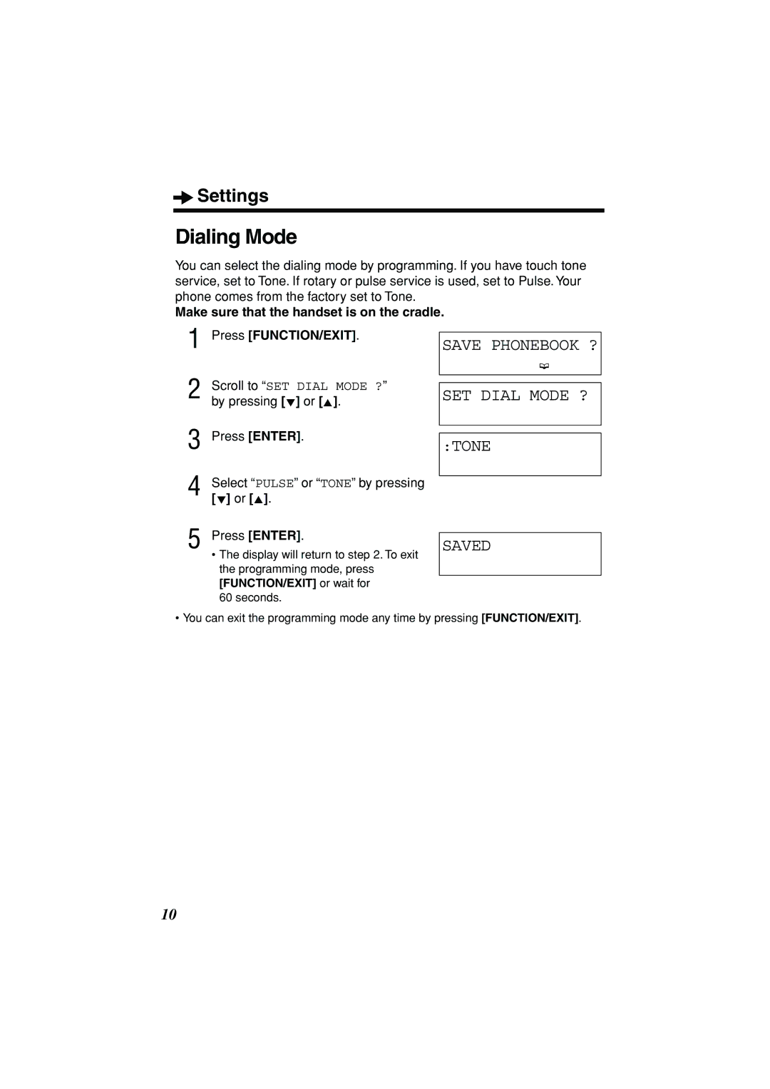 Panasonic KX-TSC11B operating instructions Dialing Mode, Save Phonebook ? SET Dial Mode ? Tone Saved 