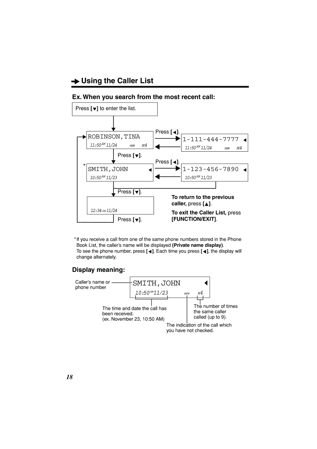 Panasonic KX-TSC11B Ex. When you search from the most recent call, Display meaning, Press to enter the list 