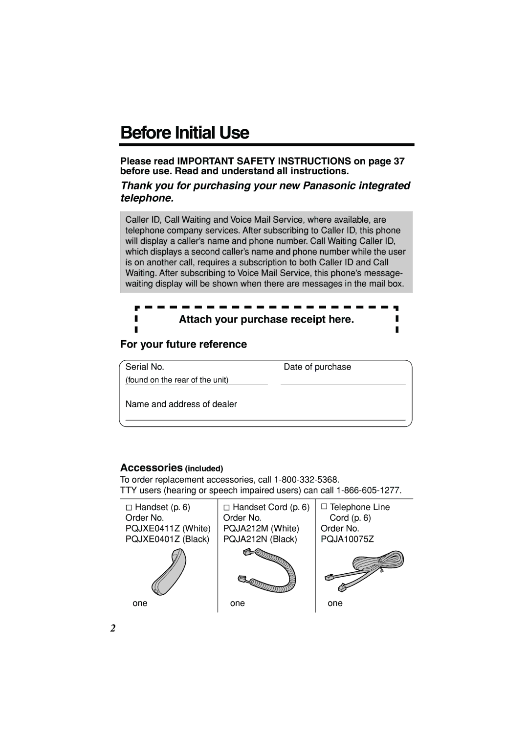 Panasonic KX-TSC11B Before Initial Use, Attach your purchase receipt here For your future reference, Accessories included 