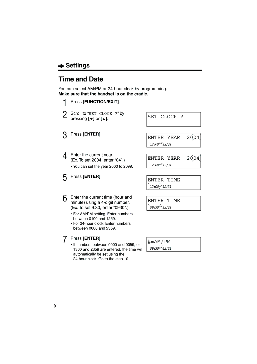 Panasonic KX-TSC11B operating instructions Time and Date, SET Clock ? Enter Year, Enter Time, #=Am/Pm 