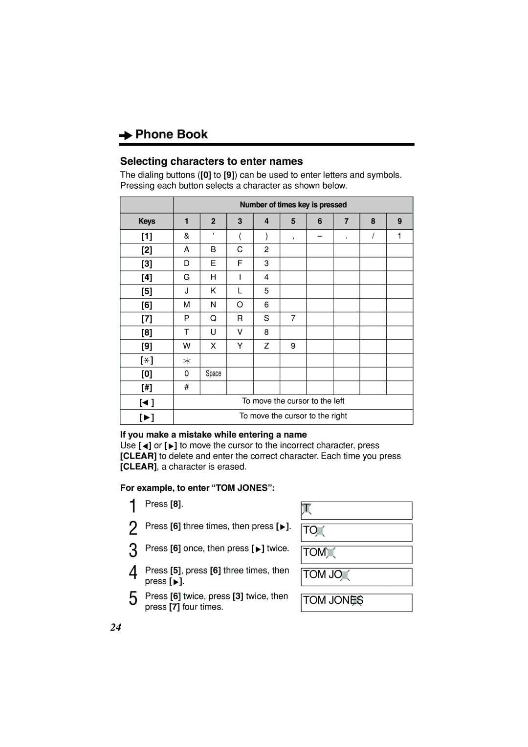 Panasonic KX-TSC11W Phone Book, Selecting characters to enter names, If you make a mistake while entering a name 