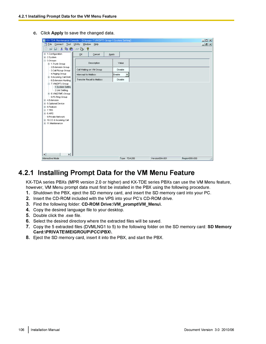 Panasonic KX-TVA50 Installing Prompt Data for the VM Menu Feature, Find the following folder CD-ROM Drive\VMprompt\VMMenu 